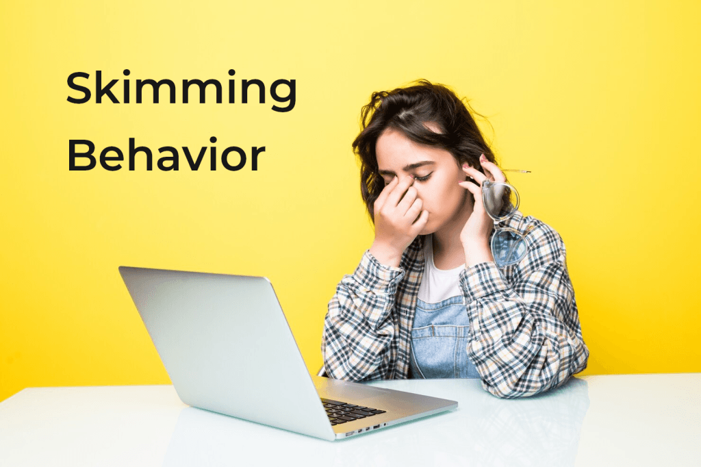 Skimming Behavior